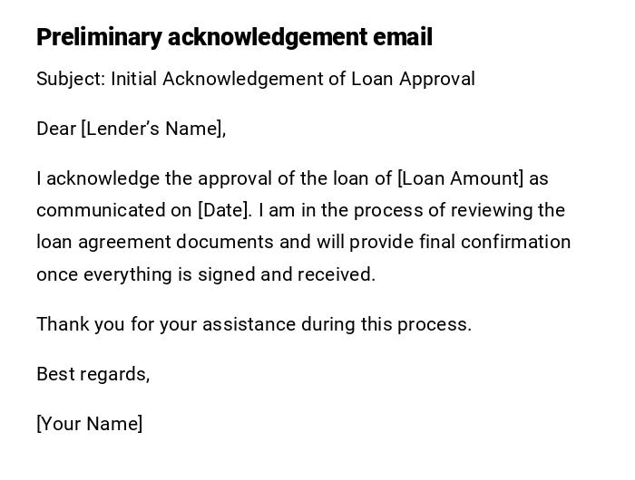 Preliminary acknowledgement email Preliminary acknowledgement email