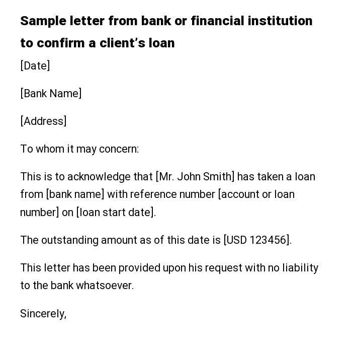 Sample letter from bank or financial institution to confirm a client’s loan