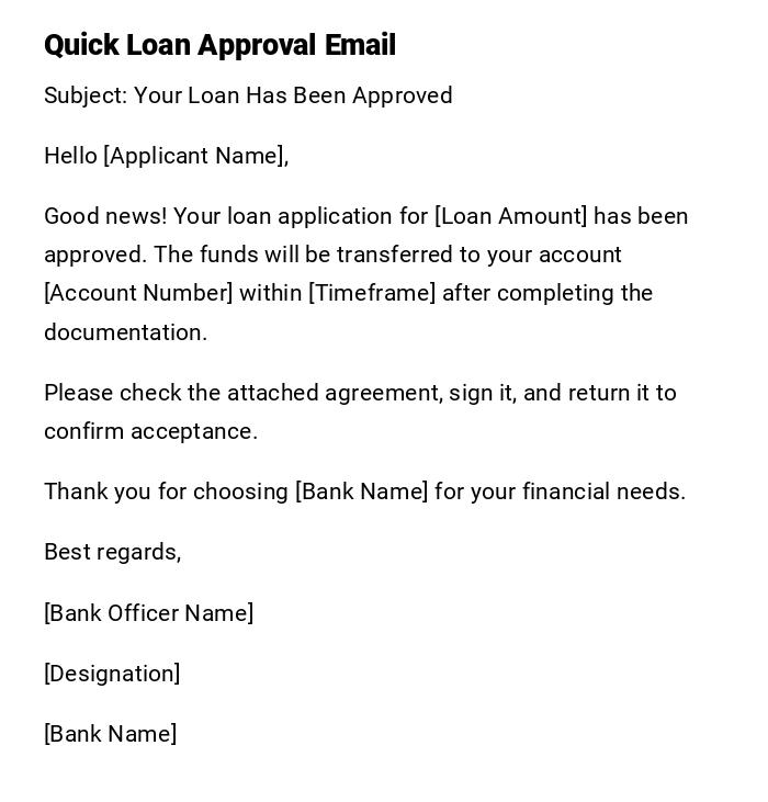 Quick Loan Approval Email Quick Loan Approval Email