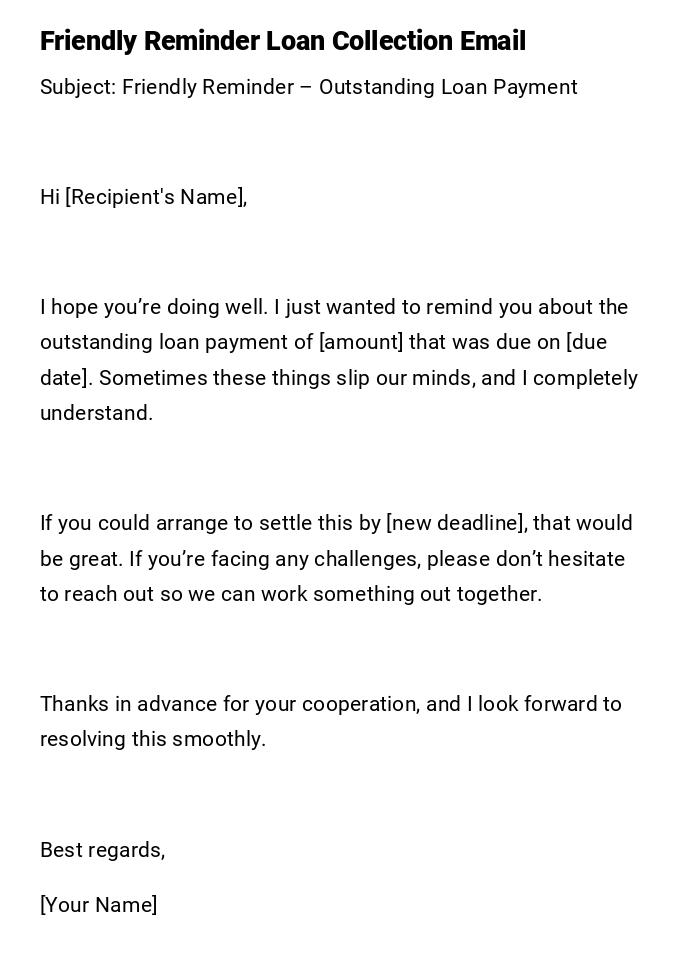 Friendly Reminder Loan Collection Email