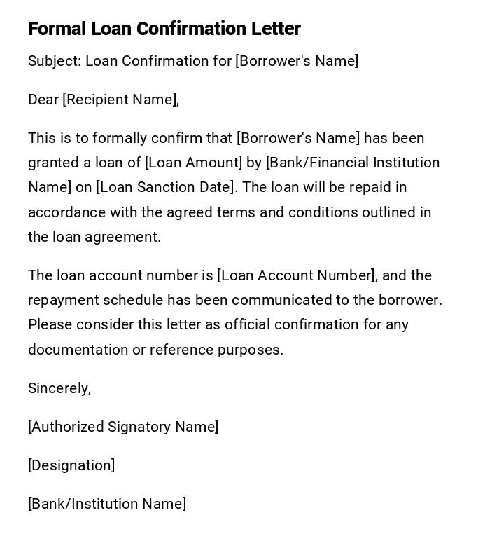 Formal Loan Confirmation Letter Formal Loan Confirmation Letter
