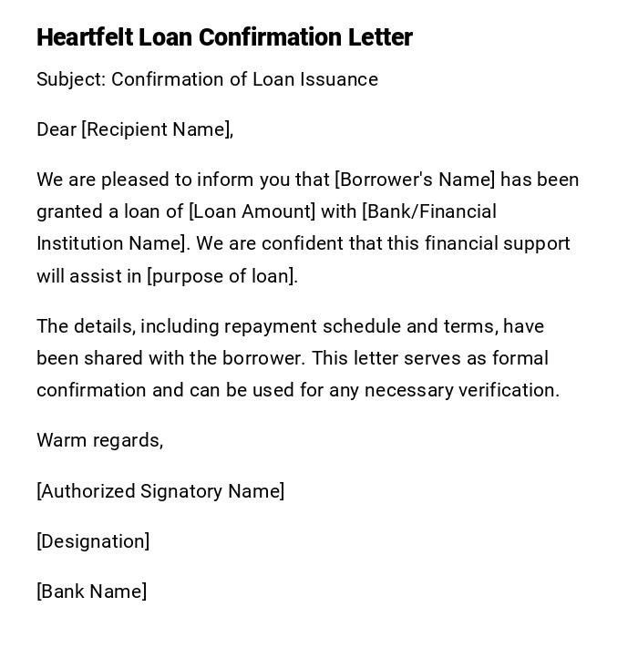 Heartfelt Loan Confirmation Letter Heartfelt Loan Confirmation Letter