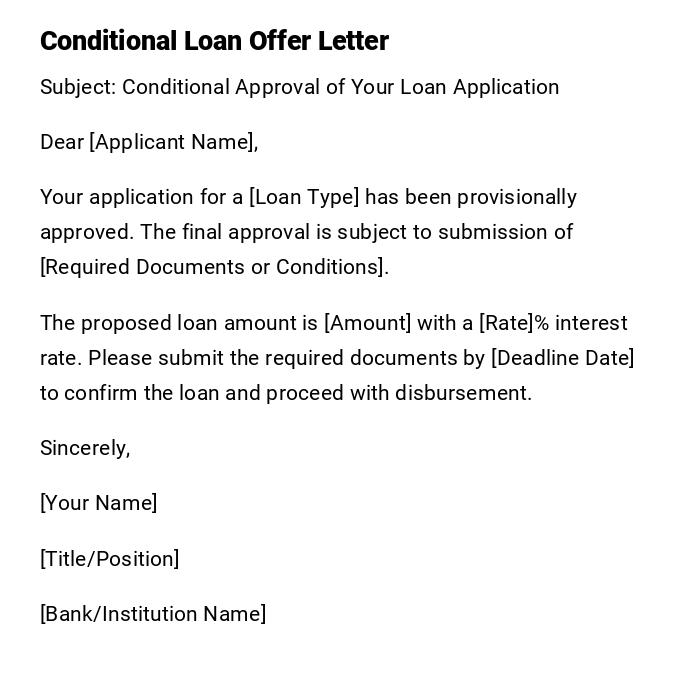 Conditional Loan Offer Letter Conditional Loan Offer Letter