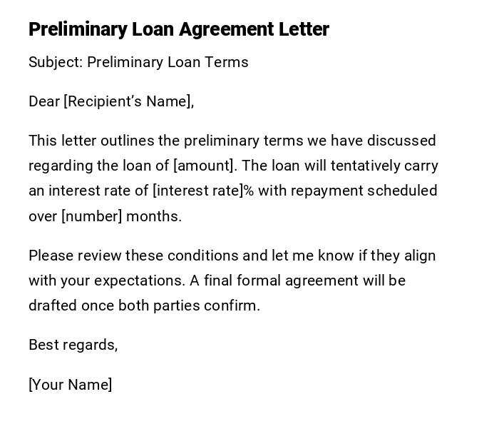 Preliminary Loan Agreement Letter Preliminary Loan Agreement Letter