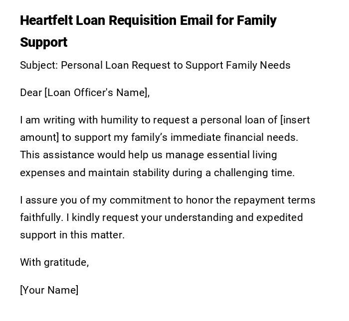 Heartfelt Loan Requisition Email for Family Support Heartfelt Loan Requisition Email for Family Support