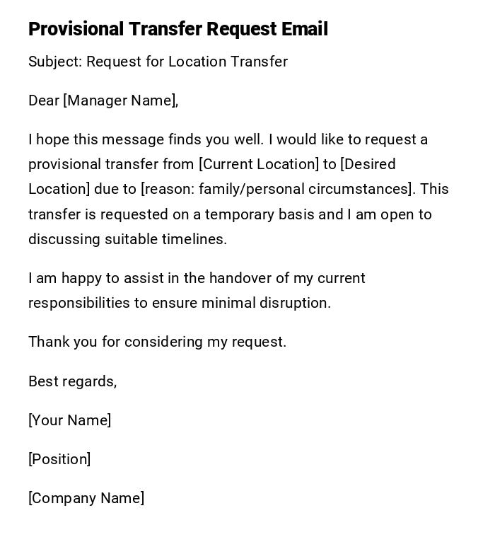 Provisional Transfer Request Email Provisional Transfer Request Email