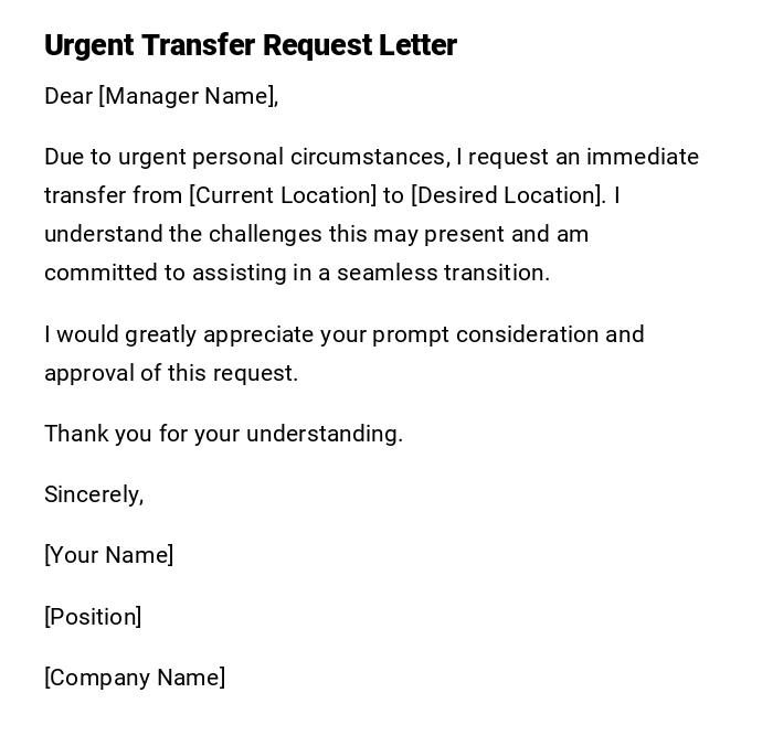 Urgent Transfer Request Letter Urgent Transfer Request Letter