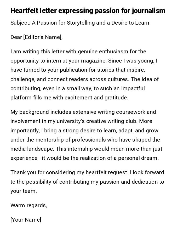 Heartfelt letter expressing passion for journalism Heartfelt letter expressing passion for journalism