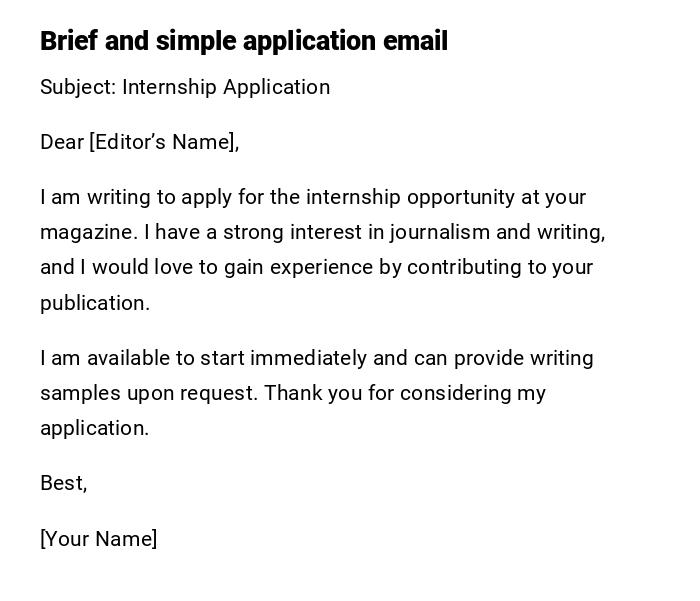 Brief and simple application email Brief and simple application email