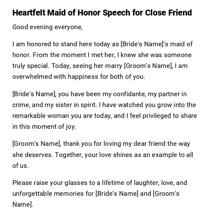 Heartfelt Maid of Honor Speech for Close Friend Heartfelt Maid of Honor Speech for Close Friend