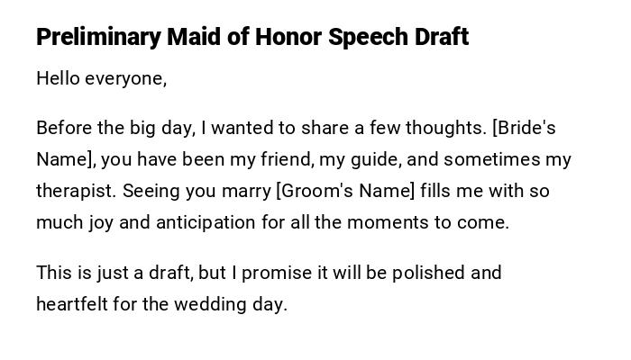 Preliminary Maid of Honor Speech Draft Preliminary Maid of Honor Speech Draft