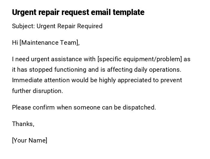 Urgent repair request email template Urgent repair request email template