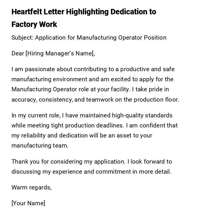 Heartfelt Letter Highlighting Dedication to Factory Work Heartfelt Letter Highlighting Dedication to Factory Work