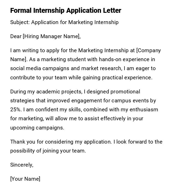 Formal Internship Application Letter Formal Internship Application Letter