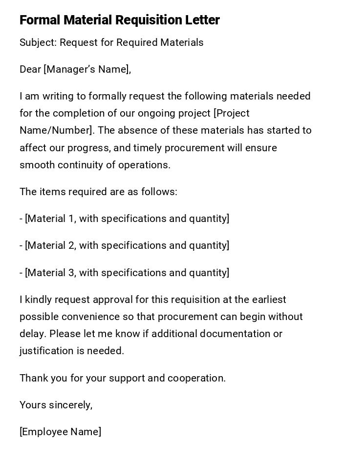 Formal Material Requisition Letter Formal Material Requisition Letter