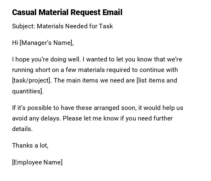 Casual Material Request Email Casual Material Request Email