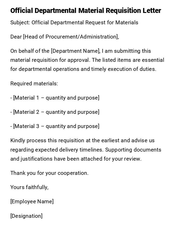 Official Departmental Material Requisition Letter Official Departmental Material Requisition Letter