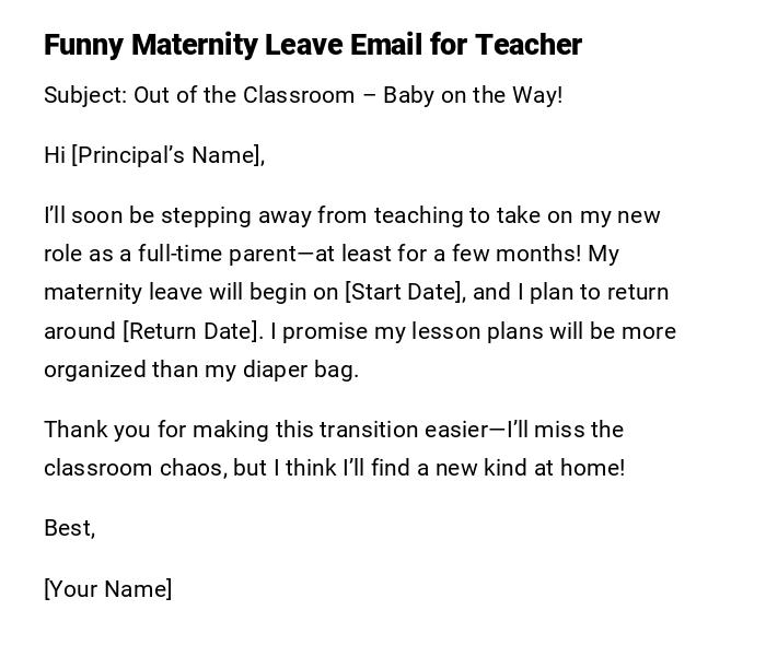 Funny Maternity Leave Email for Teacher Funny Maternity Leave Email for Teacher