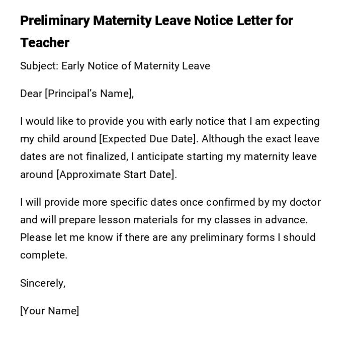 Preliminary Maternity Leave Notice Letter for Teacher Preliminary Maternity Leave Notice Letter for Teacher