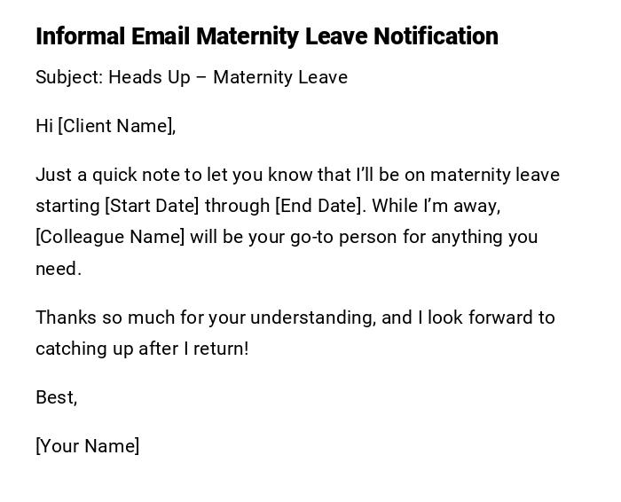 Informal Email Maternity Leave Notification Informal Email Maternity Leave Notification