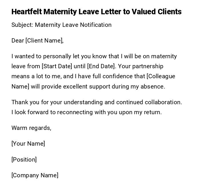 Heartfelt Maternity Leave Letter to Valued Clients Heartfelt Maternity Leave Letter to Valued Clients
