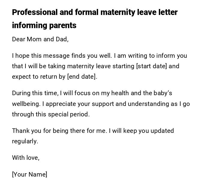 Professional and formal maternity leave letter informing parents Professional and formal maternity leave letter informing parents