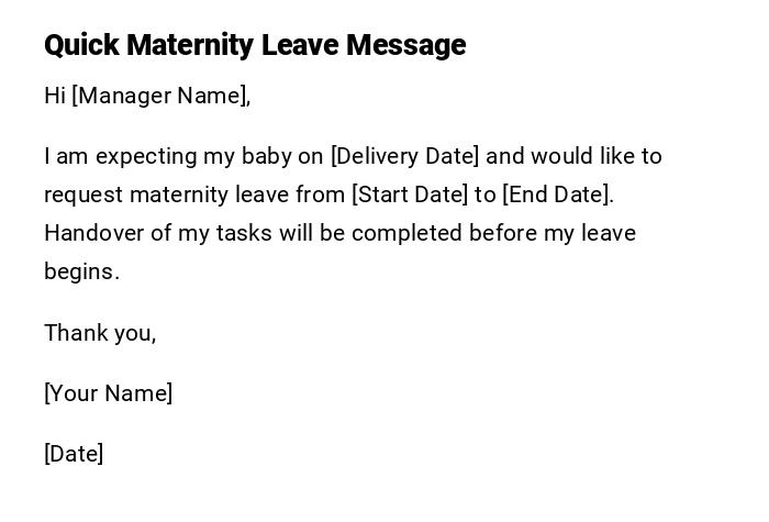 Quick Maternity Leave Message