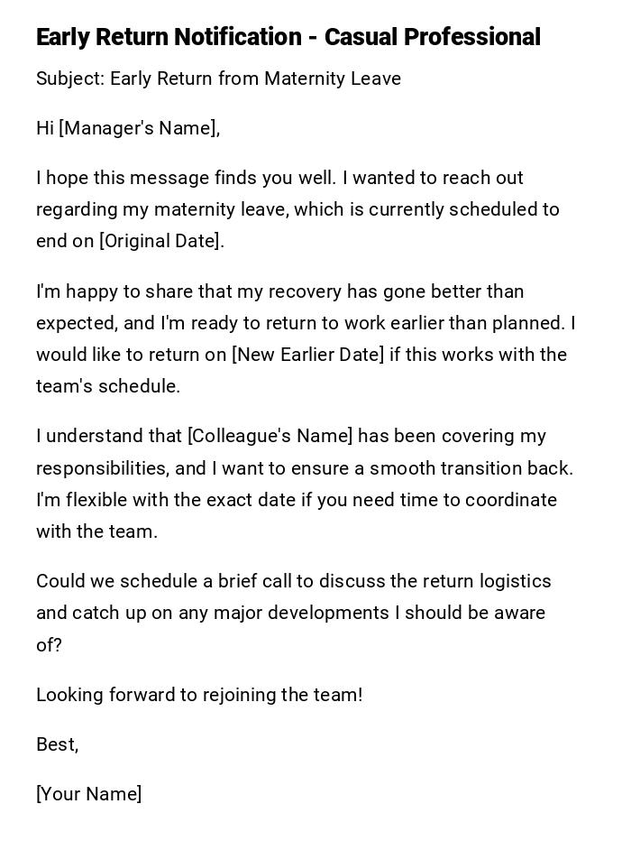 Early Return Notification - Casual Professional Early Return Notification - Casual Professional