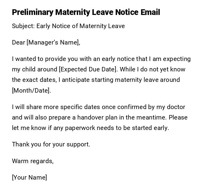 Preliminary Maternity Leave Notice Email Preliminary Maternity Leave Notice Email