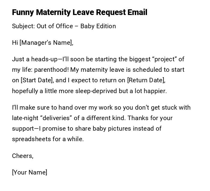 Funny Maternity Leave Request Email Funny Maternity Leave Request Email