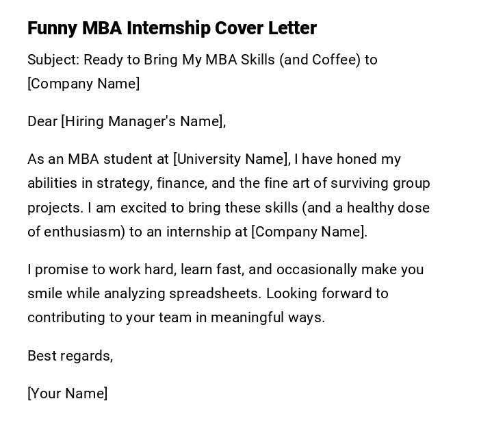 Funny MBA Internship Cover Letter Funny MBA Internship Cover Letter