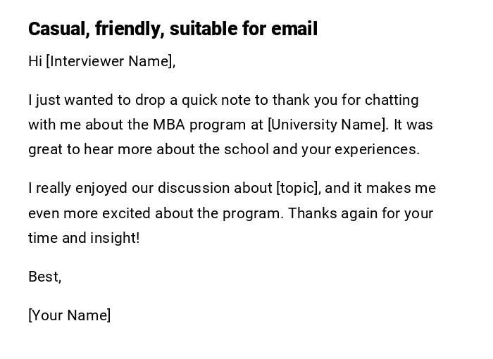 Casual, friendly, suitable for email Casual, friendly, suitable for email