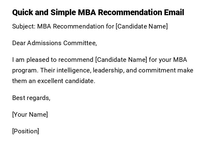 Quick and Simple MBA Recommendation Email