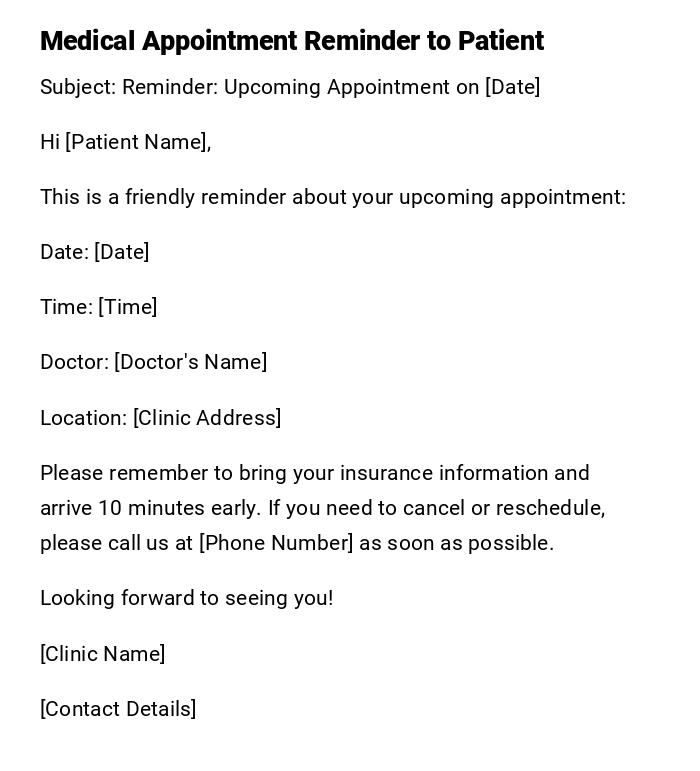 Medical Appointment Reminder to Patient Medical Appointment Reminder to Patient