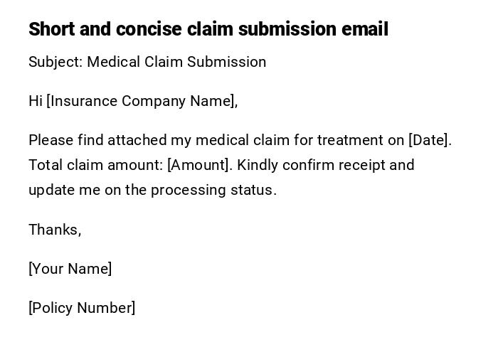 Short and concise claim submission email