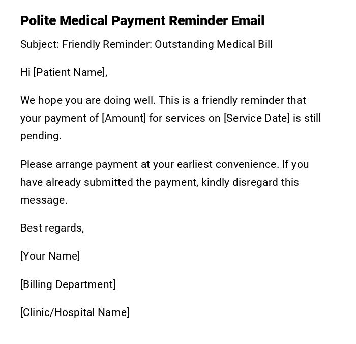 Polite Medical Payment Reminder Email