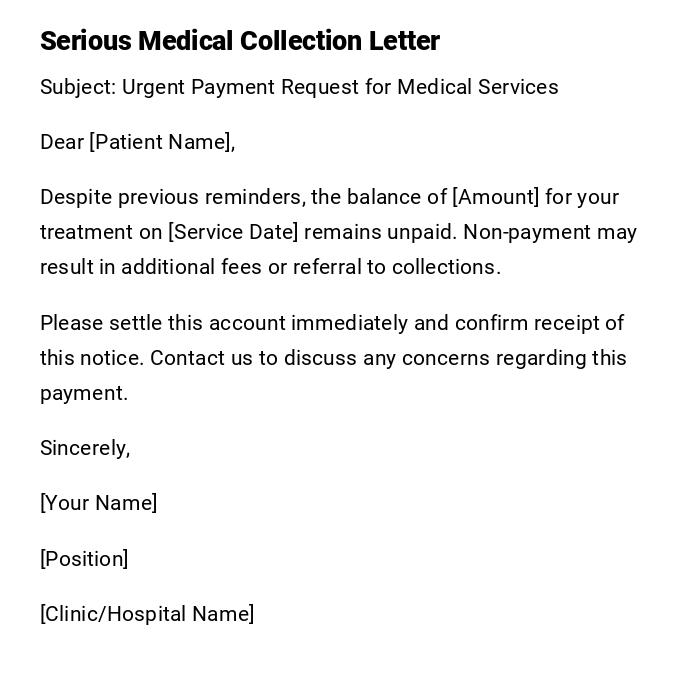 Serious Medical Collection Letter