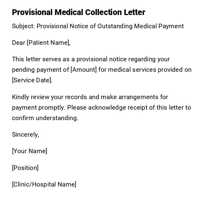 Provisional Medical Collection Letter