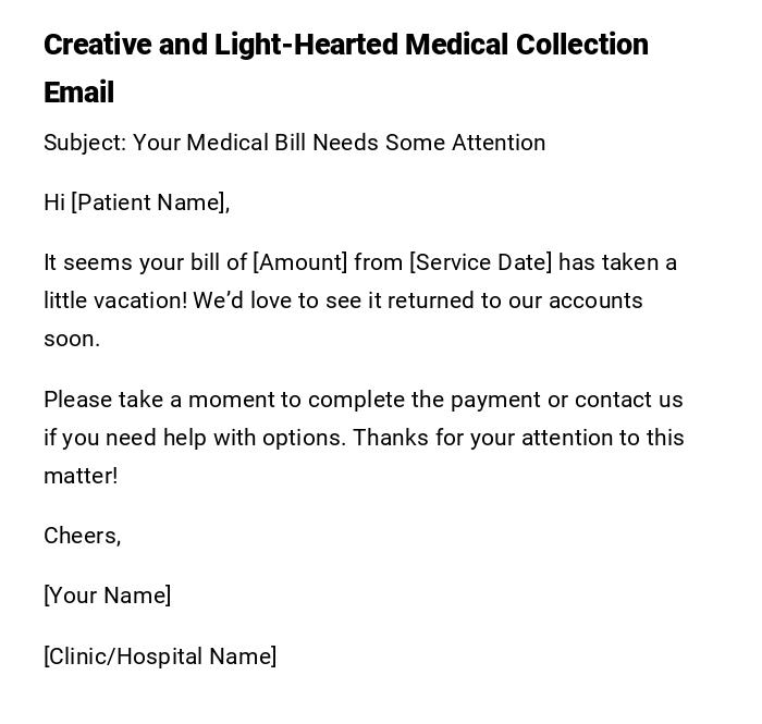 Creative and Light-Hearted Medical Collection Email