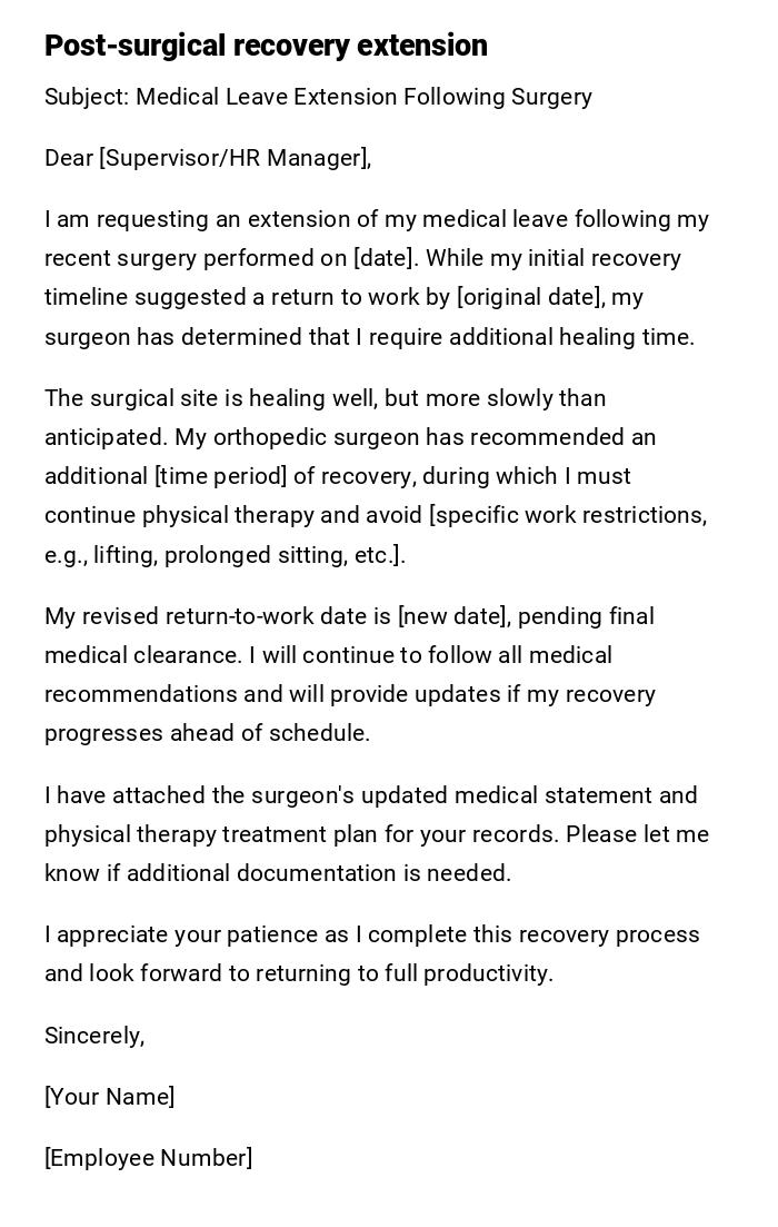 Post-surgical recovery extension Post-surgical recovery extension