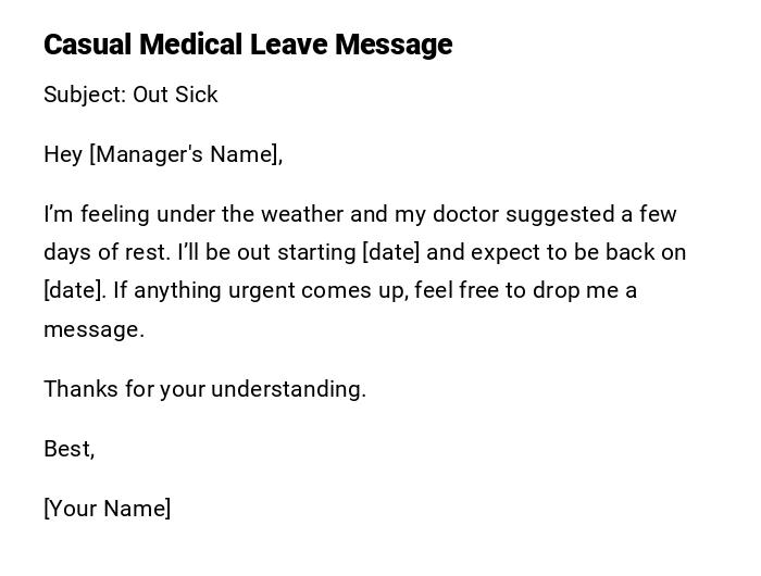 Casual Medical Leave Message Casual Medical Leave Message