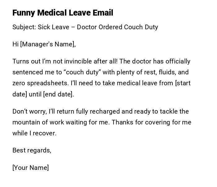 Funny Medical Leave Email Funny Medical Leave Email