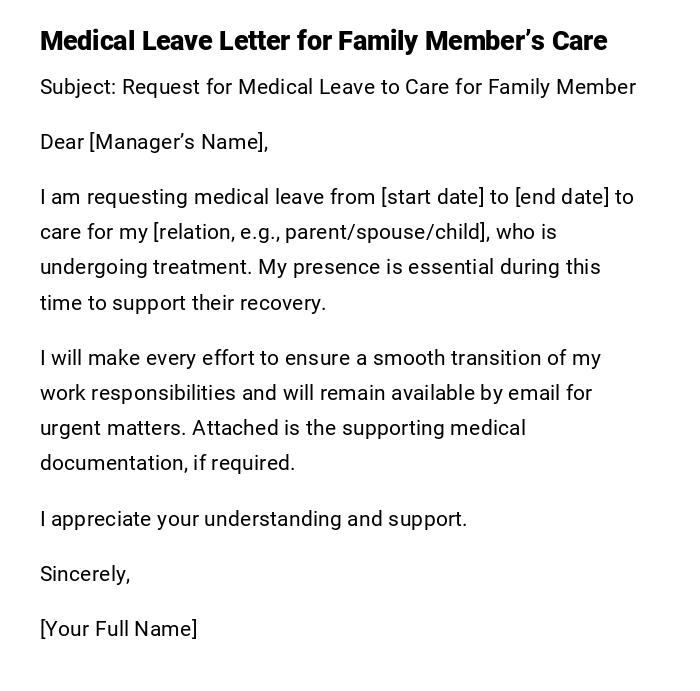 Medical Leave Letter for Family Member’s Care Medical Leave Letter for Family Member’s Care