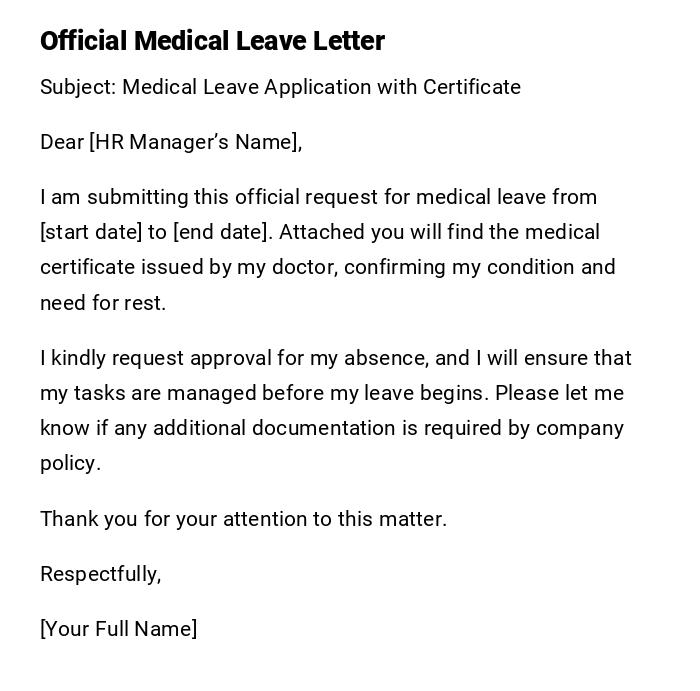 Official Medical Leave Letter Official Medical Leave Letter