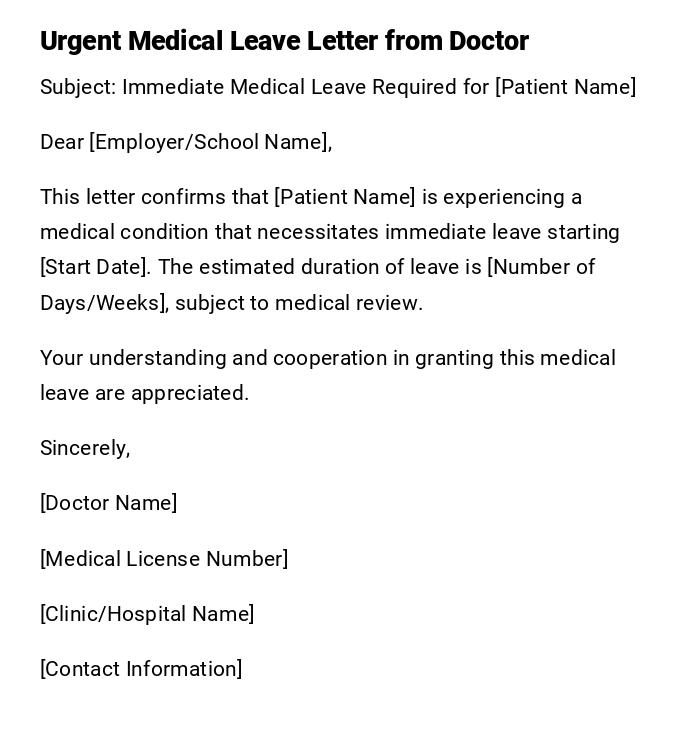 Urgent Medical Leave Letter from Doctor Urgent Medical Leave Letter from Doctor