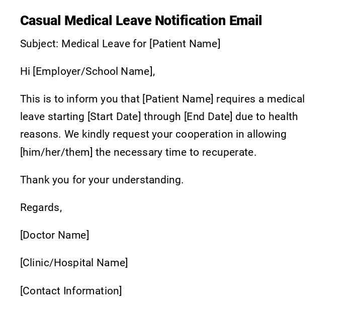 Casual Medical Leave Notification Email Casual Medical Leave Notification Email