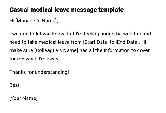 Casual medical leave message template Casual medical leave message template