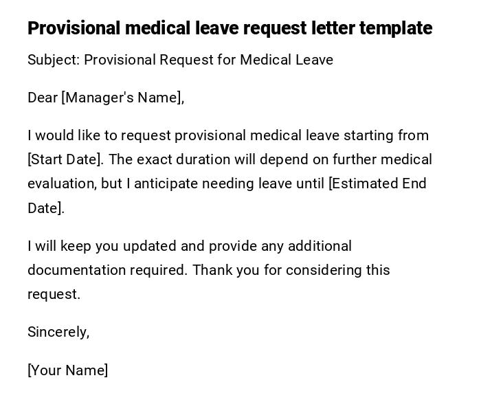 Provisional medical leave request letter template Provisional medical leave request letter template