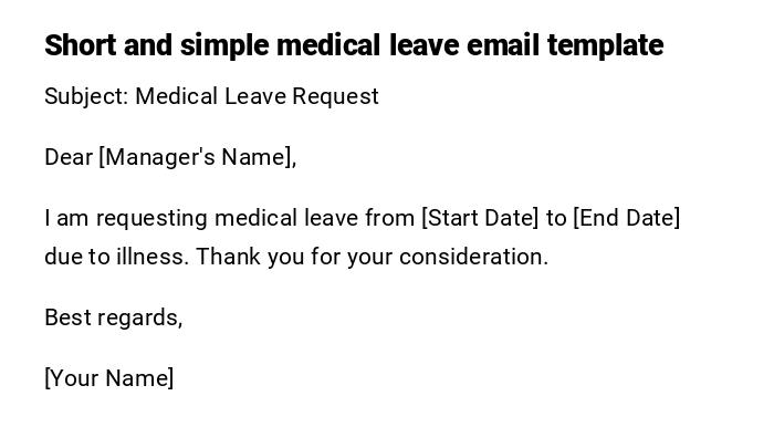 Short and simple medical leave email template Short and simple medical leave email template