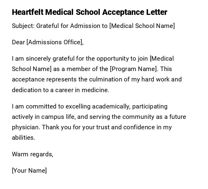 Heartfelt Medical School Acceptance Letter Heartfelt Medical School Acceptance Letter